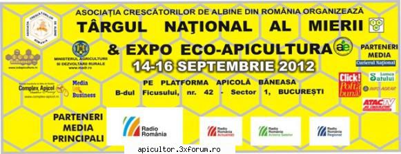 Targul National al Mierii 14-16 septembrie 2012 - Targul National al Mierii 14-16 - TARGURI APICOLE